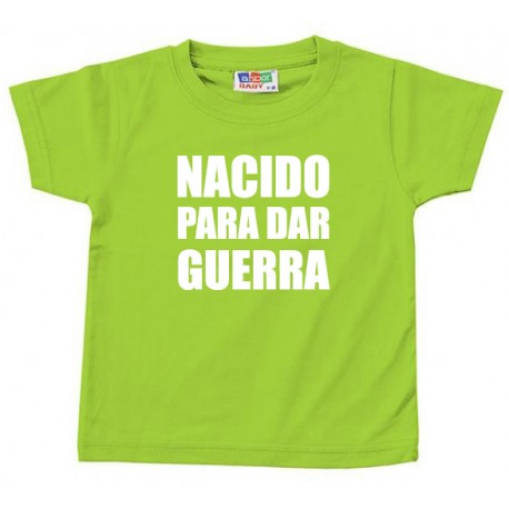 CAMISETANACIDA PARA DAR GUERRA