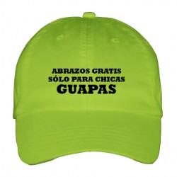 GORRA ADULTO ABRAZOS GRATIS SOLO PARA CHICAS GUAPAS