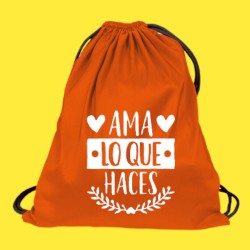 Mochila "Ama lo que haces"